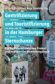 Gentrifizierung und Touristifizierung in der Hamburger Sternschanze (eBook, PDF)