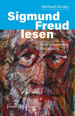 Sigmund Freud lesen (eBook, PDF) - Zenaty, Gerhard