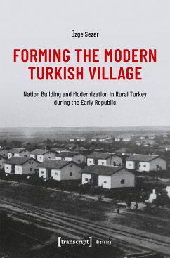 Forming the Modern Turkish Village (eBook, PDF) - Sezer, Özge
