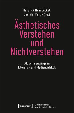 Ästhetisches Verstehen und Nichtverstehen (eBook, PDF)