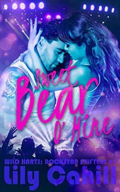 Cover Sweet Bear O'Mine (Wild Harts: Rockstar Shifters, #1) (eBook, ePUB)