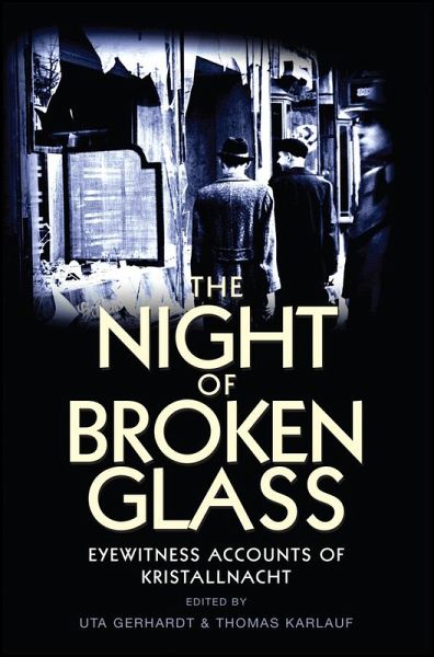 The Night of Broken Glass (eBook, ePUB) The Night of Broken Glass (eBook, ePUB)