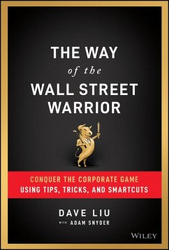 The Way of the Wall Street Warrior (eBook, PDF) - Liu, Dave; Snyder, Adam