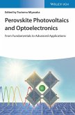 Perovskite Photovoltaics and Optoelectronics (eBook, PDF)