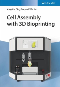 Cell Assembly with 3D Bioprinting (eBook, PDF) - He, Yong; Gao, Qing; Jin, Yifei