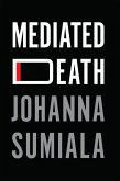 Mediated Death (eBook, ePUB)