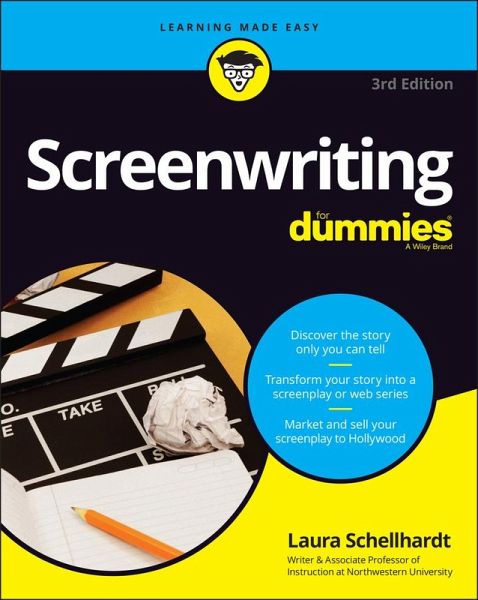Screenwriting For Dummies (eBook, ePUB) Screenwriting For Dummies (eBook, ePUB)
