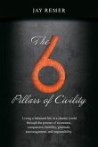 The 6 Pillars of Civility (eBook, ePUB)