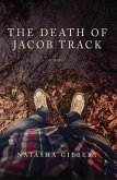 The Death of Jacob Track (eBook, ePUB)