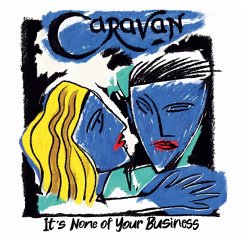 It'S None Of Your Business (Ltd 180g Blue Vinyl) - Caravan