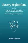 Rosary Reflections on the Joyful Mysteries (eBook, ePUB)