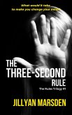 The Three-Second Rule (The Rules, #1) (eBook, ePUB)