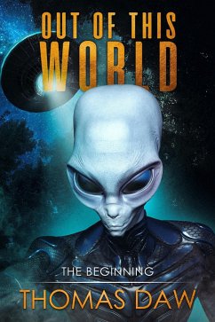 Cover Out of This World. The Beginning. (eBook, ePUB)