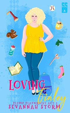 Loving Finley (Plump Playwright, #3) (eBook, ePUB) - Storm, Sevannah