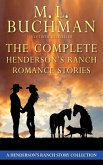 The Complete Henderson's Ranch Stories: A Romance Story Collection (Henderson's Ranch Short Stories, #6) (eBook, ePUB)