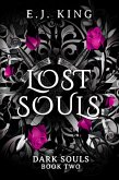 Lost Souls (Dark Souls, #2) (eBook, ePUB)