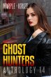 Ghost Hunters Anthology 14 (Ghost... - Bild 1