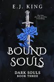 Bound Souls (Dark Souls, #3) (eBook, ePUB)