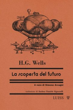 La scoperta del futuro (eBook, ePUB) - Wells, Hg