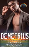 Demetrius (Single Dads of Gaynor Beach) (eBook, ePUB) Demetrius (Single Dads of Gaynor Beach) (eBook, ePUB)