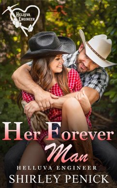 Her Forever Man (Helluva Engineer, #3) (eBook, ePUB) - Penick, Shirley