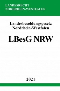 Landesbesoldungsgesetz Nordrhein-Westfalen (LBesG NRW) - Studier, Ronny