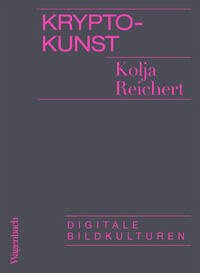 Krypto-Kunst - Reichert, Kolja