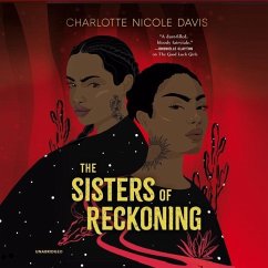 The Sisters of Reckoning - Davis, Charlotte Nicole