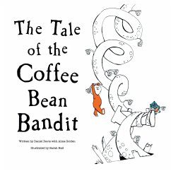 The Tale of the Coffee Bean Bandit - Davis, Daniel
