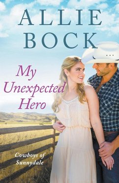 My Unexpected Hero - Bock, Allie