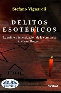 Delitos esotéricos - Stefano Vignaroli