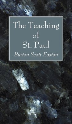 The Teaching of St. Paul - Easton, Burton Scott