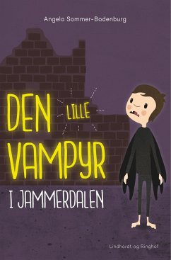 Den lille vampyr i Jammerdalen - Bodenburg, Angela Sommer