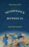 No Distance Between Us