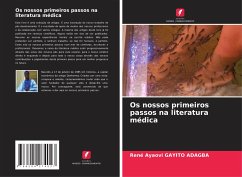 Os nossos primeiros passos na literatura médica - Gayito Adagba, René Ayaovi