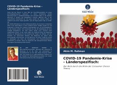 COVID-19 Pandemie-Krise - Länderspezifisch: - Rahman, Akim M.