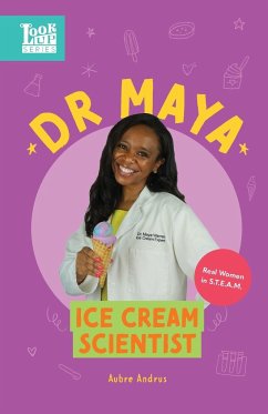 Dr. Maya, Ice Cream Scientist - Andrus, Aubre