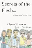 Secrets of the Flesh: and the cost of keeping silent