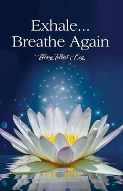 Exhale...Breathe Again - Coy, Mary Tolbert