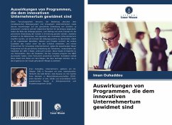 Auswirkungen von Programmen, die dem innovativen Unternehmertum gewidmet sind - Ouhaddou, Iman