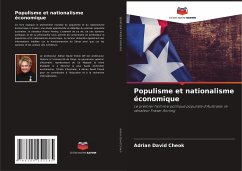 Populisme et nationalisme économique - Cheok, Adrian David
