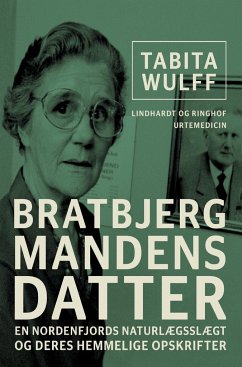 Bratbjergmandens datter - Wulff, Tabita