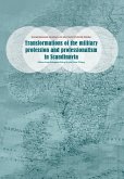 Transformations of the Military Profession and Professionalism in Scandinavia