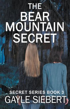 The Bear Mountain Secret - Siebert, Gayle