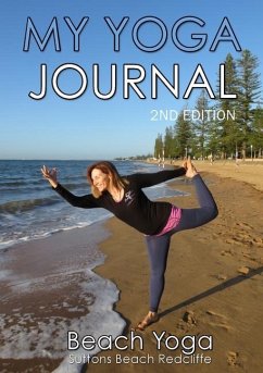 MY YOGA JOURNAL 2nd Edition - Batiste, Monica