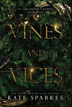 Vines and Vices - Sparkes, Kate