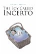 The Boy Called Incerto - Bild 1
