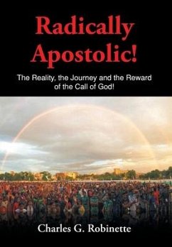 Radically Apostolic - Robinette, Charles G.