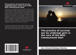 The practice of survival sex by underage girls in the care of the NGO Communauté Abel - Ndoulou, Jean Armand Rodrigue