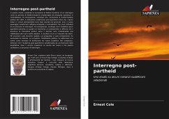 Interregno post-partheid - Cole, Ernest